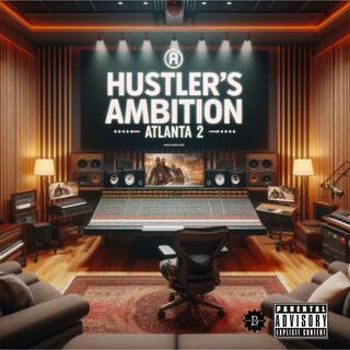 Hustlers Ambition Atlanta 2 Soundtrack