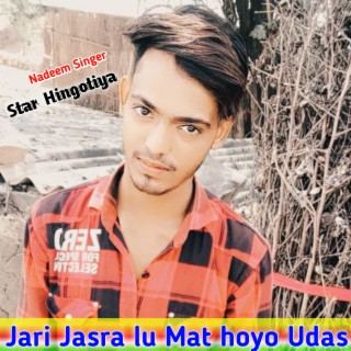 Jari Jasra Lu Mat Hoyo Udas