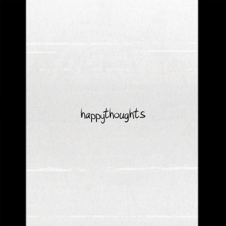 happythoughts | Boomplay Music