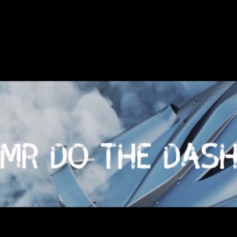 Mr do the dash