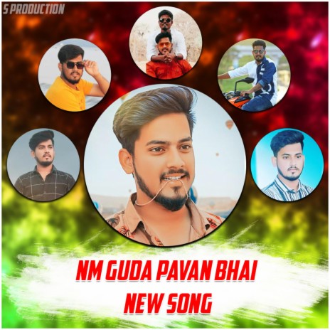 NM GUDA PAVAN BHAI | Boomplay Music