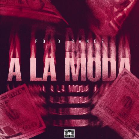 A La Moda | Boomplay Music