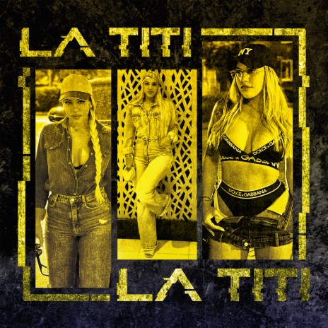 La Titi ft. Intokble, El Addi, Rey King & El Puty | Boomplay Music