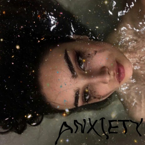 Anxiety | Boomplay Music