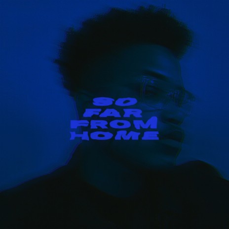 So Far from Home | Boomplay Music