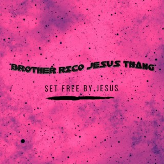 Jesus Thang