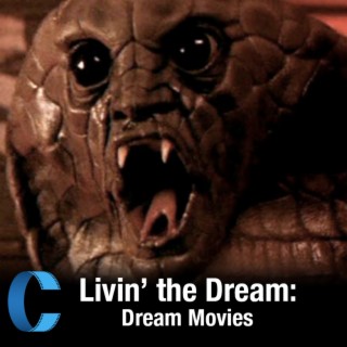 291. Livin’ the Dream:  Dream Movies