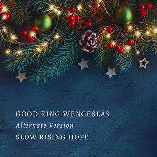 Good King Wenceslas (Alternate Version)