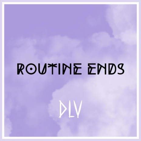 Routine ends