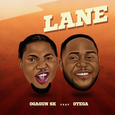 Lane ft. Otega | Boomplay Music