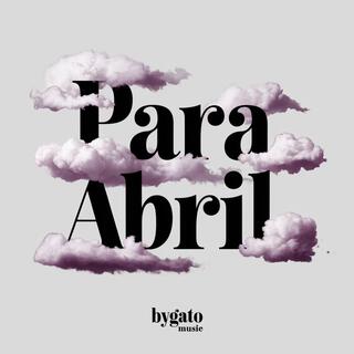 Para Abril