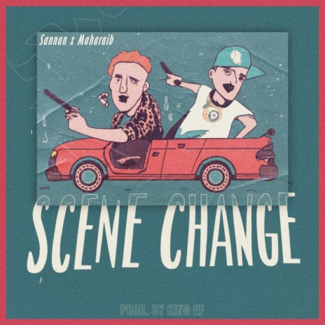 Scene Change ft. Maharaib | Boomplay Music