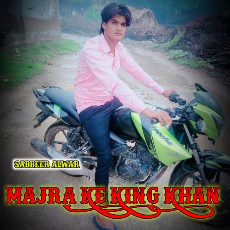 Majra Ke King Khan