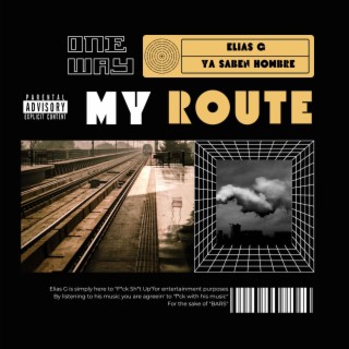 My Route lyrics | Boomplay Music