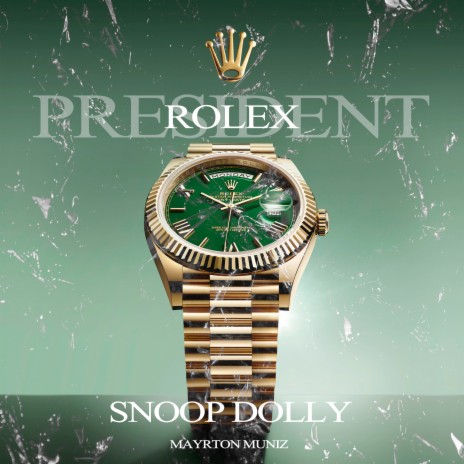 Rolex President ft. Mayrton Muniz | Boomplay Music