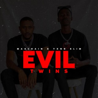 Evil Twins