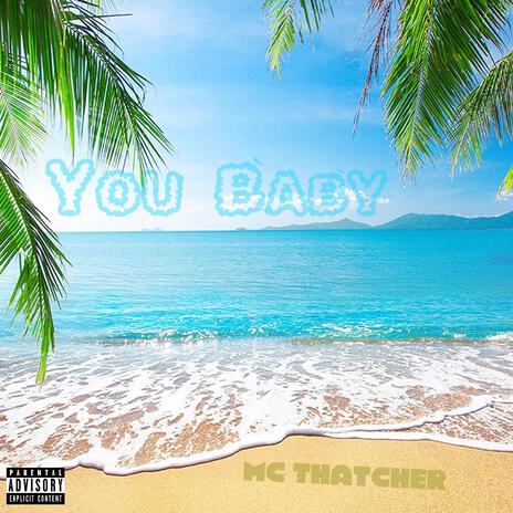 You Baby | Boomplay Music