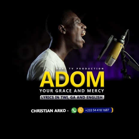 Adom (Your grace and Mercy) | Boomplay Music