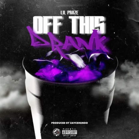 Off This Drank | Boomplay Music