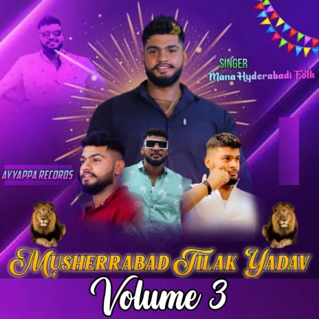 Musheerabad Tilak Yadav Volume 3 | Boomplay Music