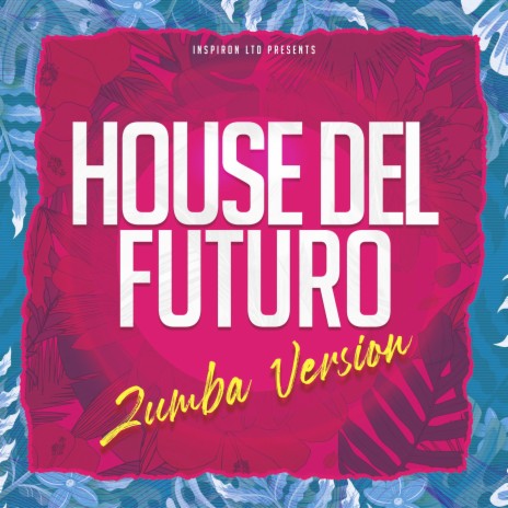 House Del Futuro | Boomplay Music