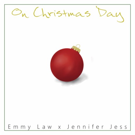 On Christmas Day ft. Emmy Law