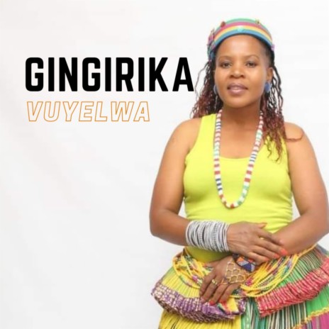 Gingirika | Boomplay Music