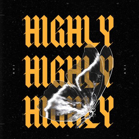 HIGHLY | Boomplay Music