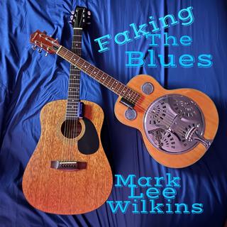 Faking the Blues