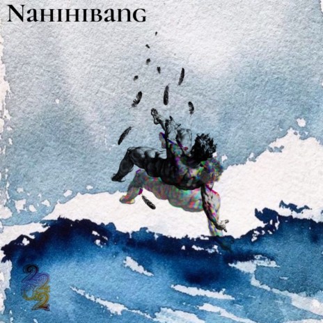 Nahihibang | Boomplay Music