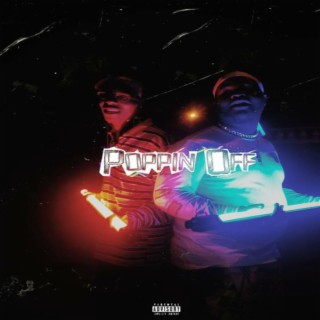 POPPIN' OFF | Boomplay Music