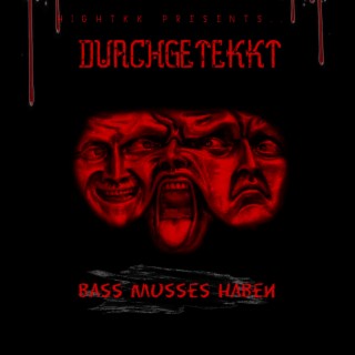 Bass musses haben