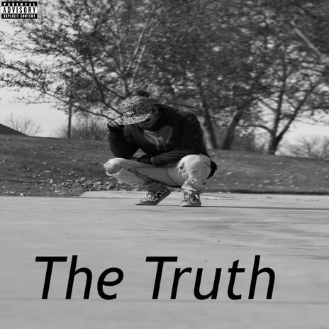 The Truth | Boomplay Music