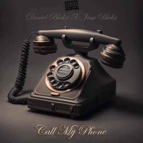 Call My Phone ft. Jesse Blokx | Boomplay Music