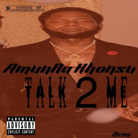 Talk 2 Me | Boomplay Music