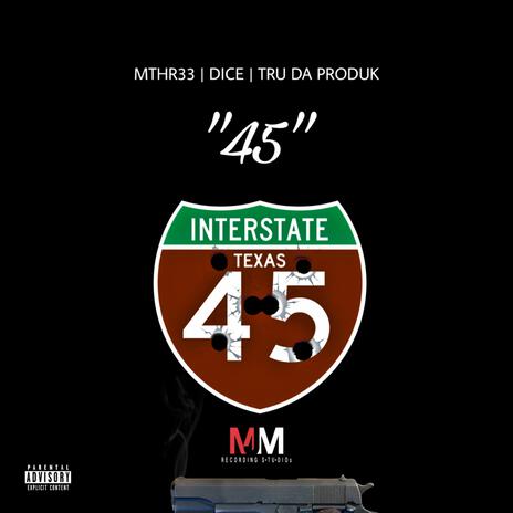 45 ft. Mthr33 & Dice | Boomplay Music