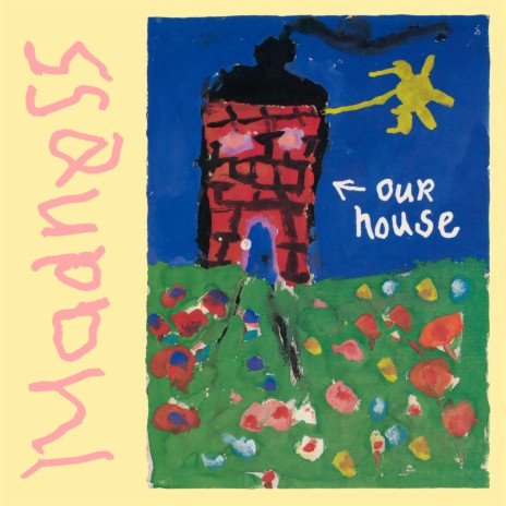 Our House (Single Version)