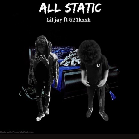 All static ft. 627kxsh | Boomplay Music