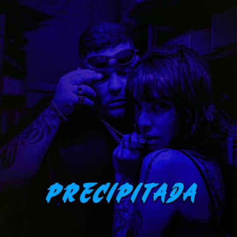 Precipitada | Boomplay Music