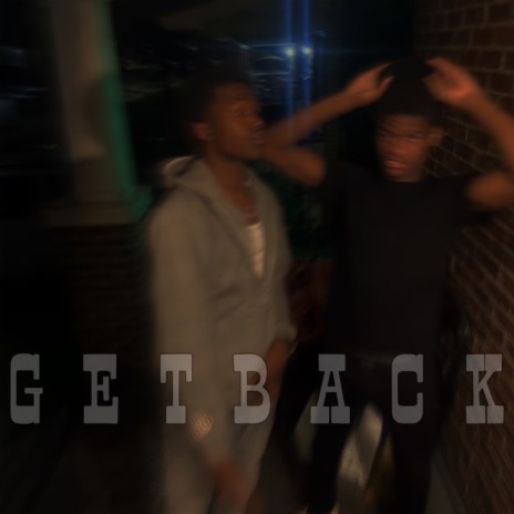 Get back ft. Babymaurii | Boomplay Music