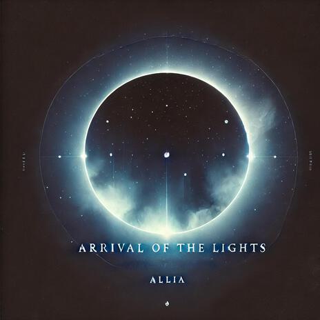 Arrival of the Lights | Boomplay Music