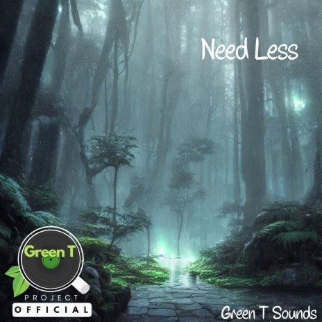 Need Less | Boomplay Music