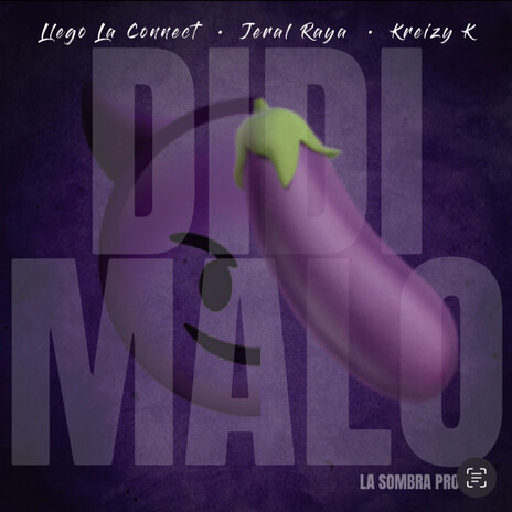 Didi Malo ft. Jeral Raya & kreizy k | Boomplay Music