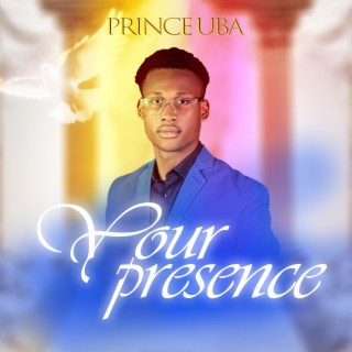 Your Presence