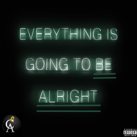 Be Alright | Boomplay Music