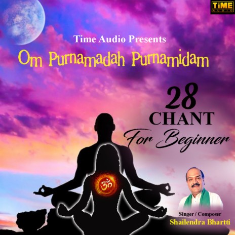 28 Chants - Om Purnamadah Purnamidam | Boomplay Music