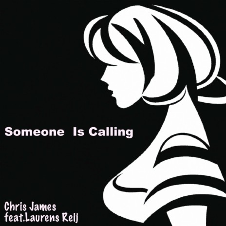 Someone Is Calling ft. Laurens Reij | Boomplay Music