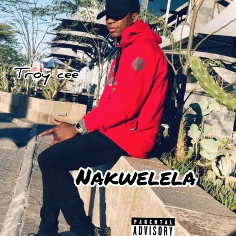 Nakwelela | Boomplay Music