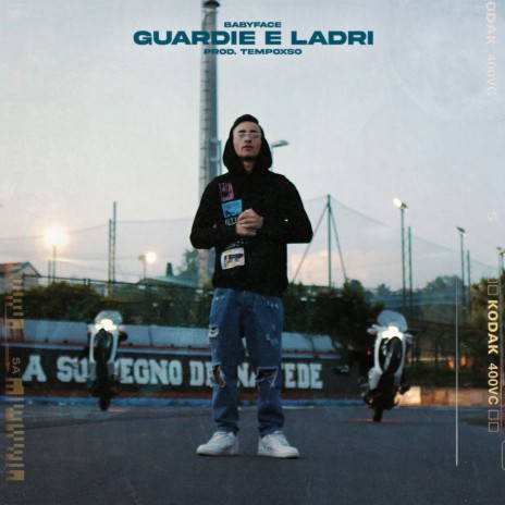 Guardie e Ladri | Boomplay Music