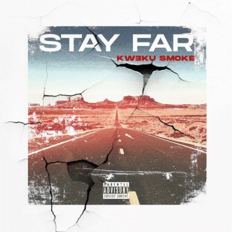 Stay Far | Boomplay Music